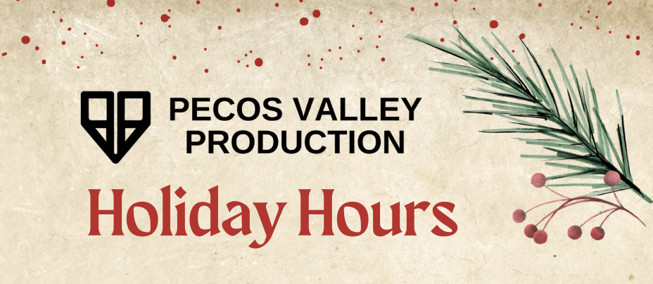 Pecos Valley Production New Mexico dispensary holiday hours 2025 flyer showing Christmas Eve, Christmas Day, New Year's Eve, and New Year's Day store closures and early closings